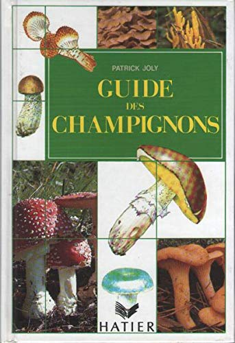 Le guide des champignons