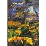 Cézanne "puissant et solitaire"
