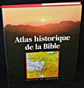 Atlas historique de la bible