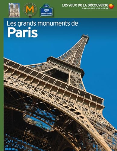 Les grands monuments de Paris