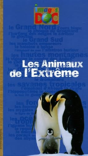 Les animaux de l'extrême