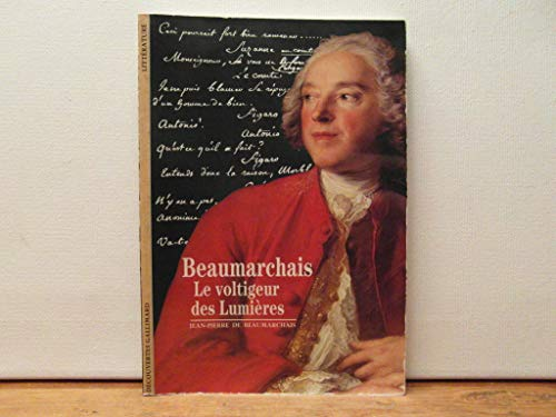 Beaumarchais le voltigeur des lumières