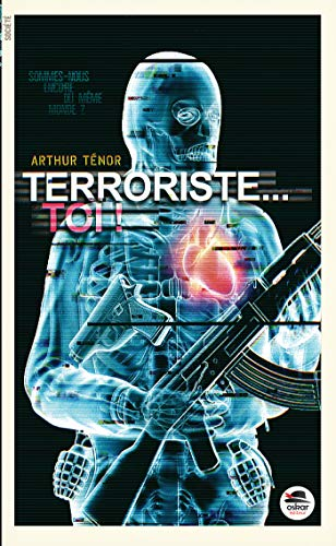 Terroriste... toi !