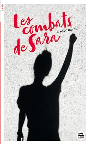 Les combats de Sara
