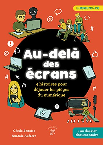 Au-delà des écrans