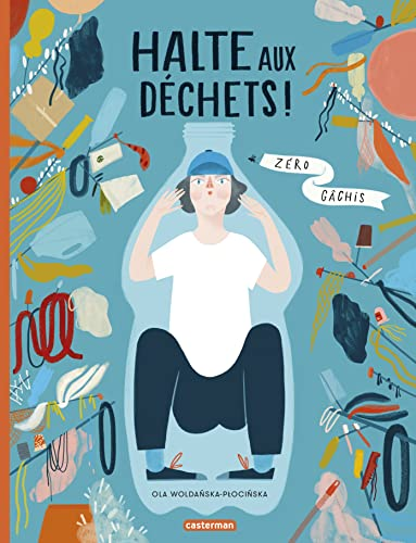 Halte aux déchets
