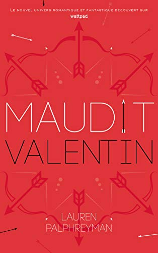 Maudit Valentin