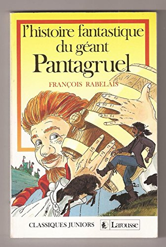 Les aventures fantastiques du géant Pantagruel