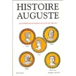 Histoire auguste: Les empereurs romains des IIe et IIIe siècle
