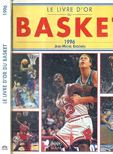le livre d'or du Basket 1996