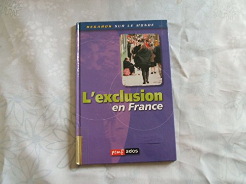 L'exclusion en France