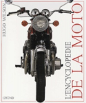 L'encyclopédie de la moto