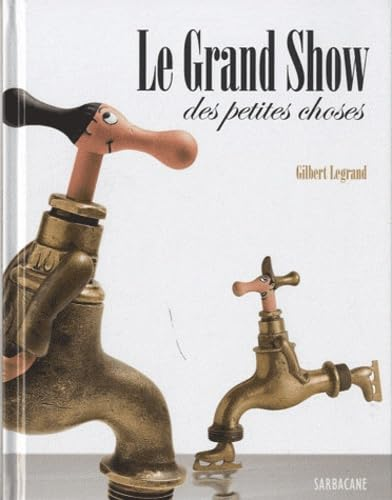 Le grand show des petites choses