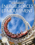 Energie, forces et mouvement