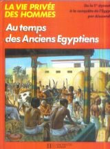 Au temps des anciens egyptiens