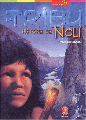 La tribu : histoire de Noli