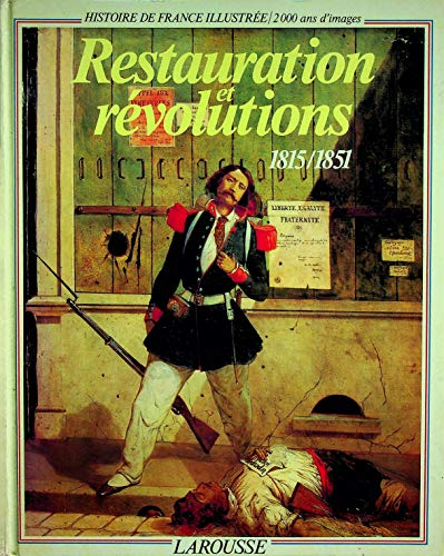 Restauration et révolutions 1815/1851