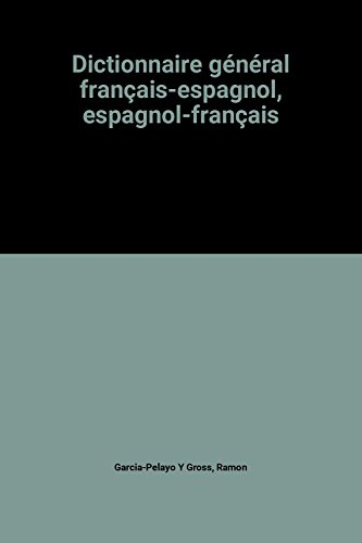 Dictionnaire Français-Espagnol Espagnol-Français