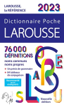 Dictionnaire Poche Larousse 2023