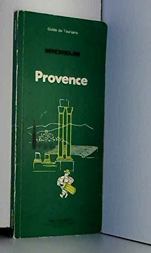 Guide de tourisme : Provence