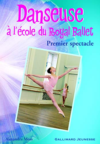 Danseuse à l'école du Royal Ballet : premier spectacle