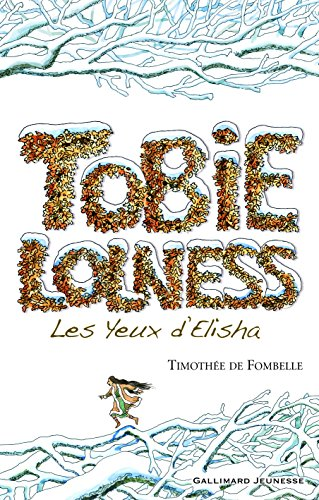 Tobie Lolness 2 : les yeux d'Elisha