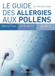 Le guide des allergies aux pollens