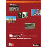 L'Europe et le monde depuis 1945 : manuel d'histoire franco-allemand