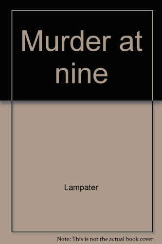 Murder at nine