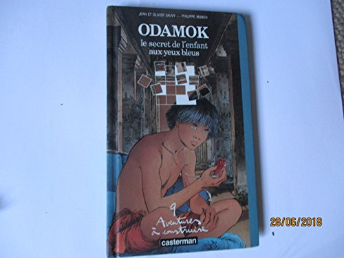 Odamok : le secret de l'enfant aux yeux bleus