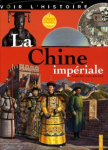 La Chine impériale