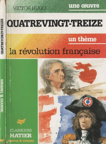 QuatreVingt-treize : la révolution française