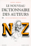 Le nouveau dictionnaire des auteurs. Tome 3. N-Z