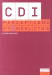 CDI perceptions et réalités