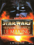 Star wars : la revanche des Sith. Le making of