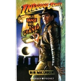 Indiana Jones : la danse des géants