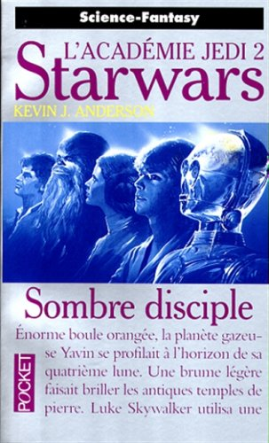 Starwars 08 : Sombre disciple
