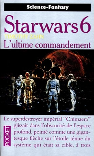 Starwars 06 : L'ultime commandement
