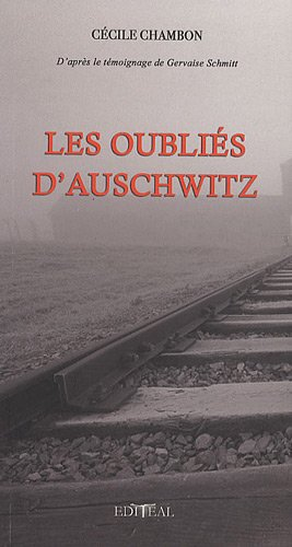 Les oubliés d'Auschwitz