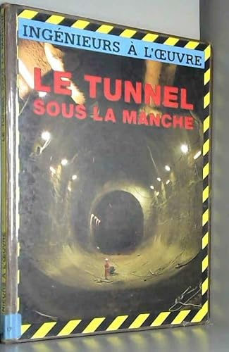 Le tunnel sous la manche