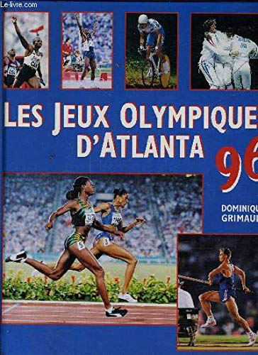 Les jeux olympiques d'Atlanta 96