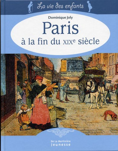 Paris à la fin du XIXe siècle