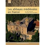 Les abbayes médiévales en France