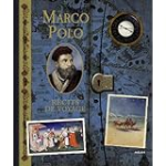Marco Polo. Récits de voyage. Aventures en Orient, 1270-1295