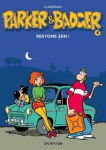 Parker & Badger : restons zen !