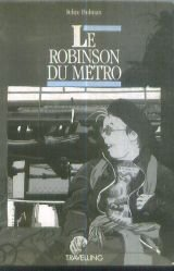 Le Robinson du Métro