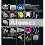 Atomes : une exploration visuelle de tous les éléments connus dans l'univers