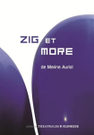 Zig et More : Chroniques du grand mouvement. Chapitre 1