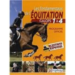 Les fondamentaux de l'équitation. Galops 1 à 4. Programme officiel