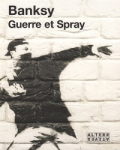 Guerre et Spray